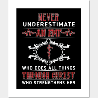 Never Underestimate An EMT Through Christ Costume Gift Posters and Art